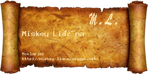 Miskey Liána névjegykártya